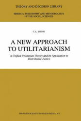 New Approach to Utilitarianism - C. L. Sheng (1991)