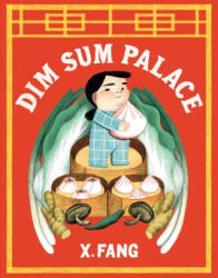 Dim Sum Palace - FANG X (ISBN: 9781774881989)