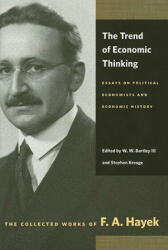 Trend of Economic Thinking - F A Hayek (ISBN: 9780865977426)