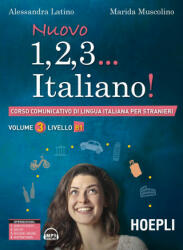 NUOVO 1, 2, 3. . . ITALIANO! B1 - ALESSANDRA LATINO, MARIDA MUSCOLINO (ISBN: 9788820379902)