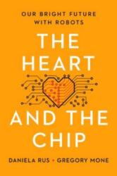 Heart and the Chip (ISBN: 9781324050230)