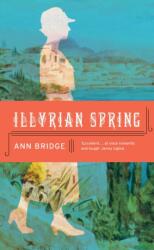 Illyrian Spring (ISBN: 9781907970078)