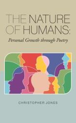 The Nature of Humans: Personal Growth through Poetry (ISBN: 9781039116702)