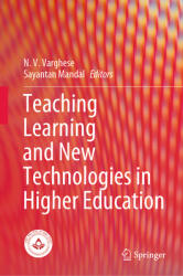 Teaching Learning and New Technologies in Higher Education (ISBN: 9789811548468)