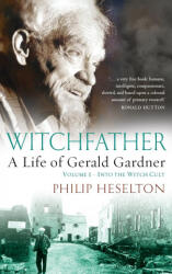 Witchfather - Philip Heselton (ISBN: 9781913660161)