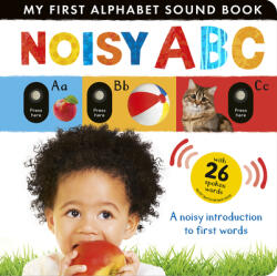 Noisy ABC: A Noisy Introduction to First Words - Tiger Tales (ISBN: 9781664350304)