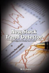 New Stock Trend Detector - W. D. Gann (ISBN: 9789563100488)