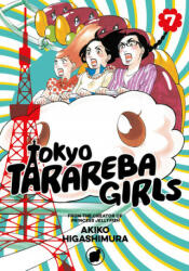 Tokyo Tarareba Girls 7 - Akiko Higashimura (ISBN: 9781632368003)