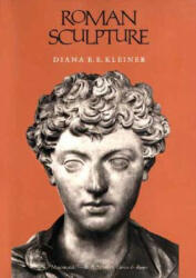 Roman Sculpture - Diana E E Kleiner (ISBN: 9780300059489)
