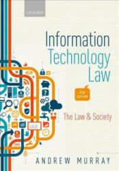 Information Technology Law - Andrew Murray (ISBN: 9780198804727)