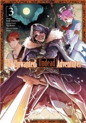 Unwanted Undead Adventurer (ISBN: 9781718358225)