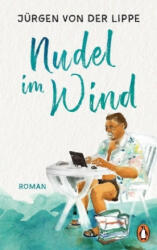Nudel im Wind - Jürgen von der Lippe (ISBN: 9783328600770)