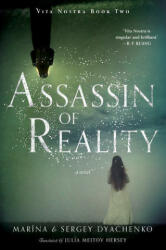 Assassin of Reality - Marina & Sergey Dyachenko (2024)