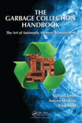 Garbage Collection Handbook - Richard Jones (ISBN: 9781420082791)