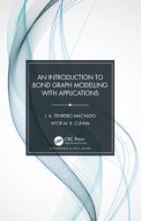 An Introduction to Bond Graph Modeling with Applications (ISBN: 9780367523411)