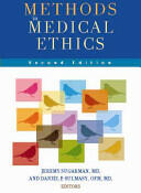 Methods in Medical Ethics: Second Edition (ISBN: 9781589017016)