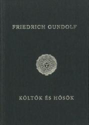 Költők és hősök (ISBN: 9786156417015)