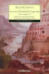 El testigo oidor ; Las voces de Marrakesh - Elias Canetti, Juan José del Solar (ISBN: 9788497937979)