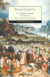 La lengua salvada - Elias Canetti, Genoveva Dieterich (ISBN: 9788497936798)