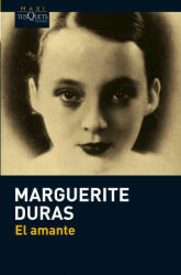 El amante - MARGUERITE DURAS (ISBN: 9788483835722)