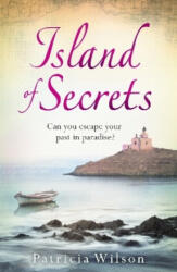 Island of Secrets - Patricia Wilson (ISBN: 9781785762789)