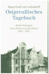 Ostpreußisches Tagebuch - Hans Graf von Lehndorff (2001)