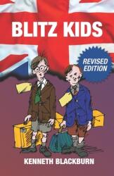 Blitz Kids (ISBN: 9780473531836)