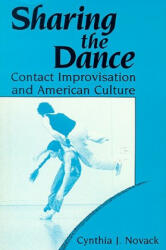 Sharing the Dance - Cynthia Novack (ISBN: 9780299124441)