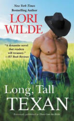 Long, Tall Texan (previously published as There Goes the Bride) - Lori Wilde (ISBN: 9781538732021)