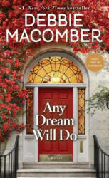 Any Dream Will Do - Debbie Macomber (ISBN: 9780399181214)