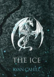 The Ice: The Bound and The Broken Novella (ISBN: 9781739620943)