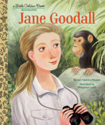 Jane Goodall: A Little Golden Book Biography - Margeaux Lucas (ISBN: 9780593647349)