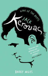 Jack Kerouac - Barry Miles (1999)