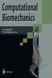 Computational Biomechanics - Kozaburo Hayashi, Hiromasa Ishikawa (1996)