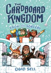 The Cardboard Kingdom #3: Snow and Sorcery - SELL CHAD (ISBN: 9780593481615)