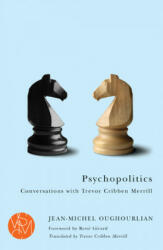 Psychopolitics - Jean-Michel Oughourlian (ISBN: 9781611860535)