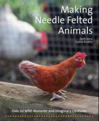 Making Needle-Felted Animals - Steffi Stern (ISBN: 9781907359460)