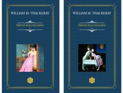 Balciul desertaciunilor (2 volume) - William Makepeace Thackeray (ISBN: 9786060065616)