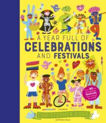 A Year Full of Celebrations and Festivals (ISBN: 9780711245426)