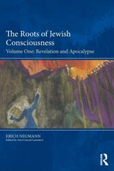 The Roots of Jewish Consciousness, Volume One (ISBN: 9781138556201)