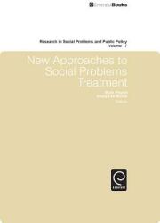 New Approaches to Social Problems Treatment (ISBN: 9781849507363)