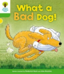 Oxford Reading Tree: Level 2: Stories: What a Bad Dog! - Roderick Hunt, Alex Brychta, Thelma Page (ISBN: 9780198481188)