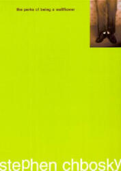 The Perks of Being a Wallflower - Stephen Chbosky (ISBN: 9780613237529)