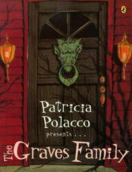 The Graves Family - Patricia Polacco (ISBN: 9780142406359)