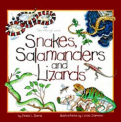 Snakes, Salamanders & Lizards - Diane Burns (ISBN: 9781559716277)