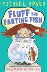 Fluff the Farting Fish (ISBN: 9781849395274)