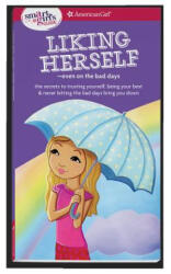 A Smart Girl's Guide: Liking Herself: Even on the Bad Days - Laurie Zelinger, Angela Martini (ISBN: 9781683370611)