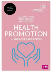 Health Promotion for Nursing Associates - Deborah Gee, Ami Jackson (ISBN: 9781529757750)
