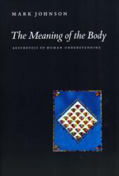 The Meaning of the Body (ISBN: 9780226401935)