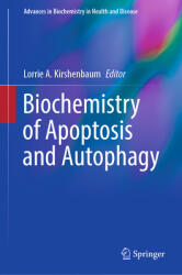 Biochemistry of Apoptosis and Autophagy (ISBN: 9783030787981)